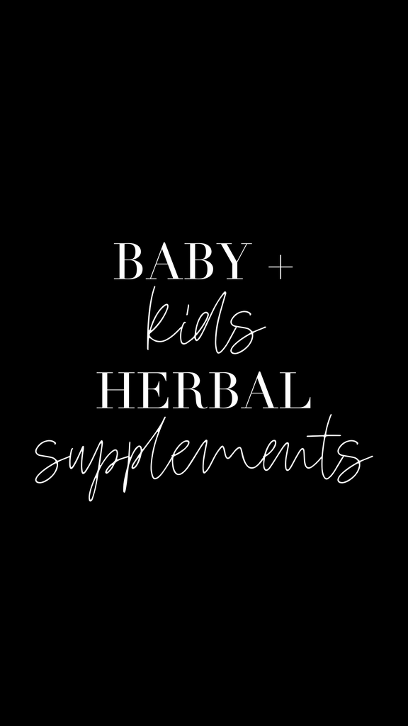 Baby + Kids Herbal Supplements