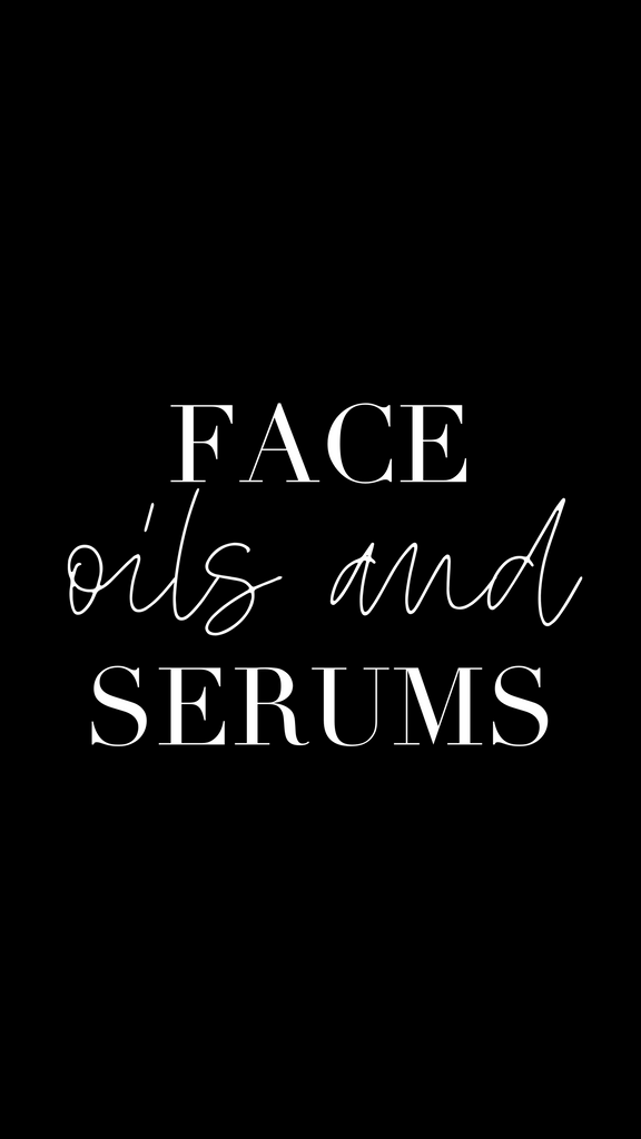 Face Oils + Serums