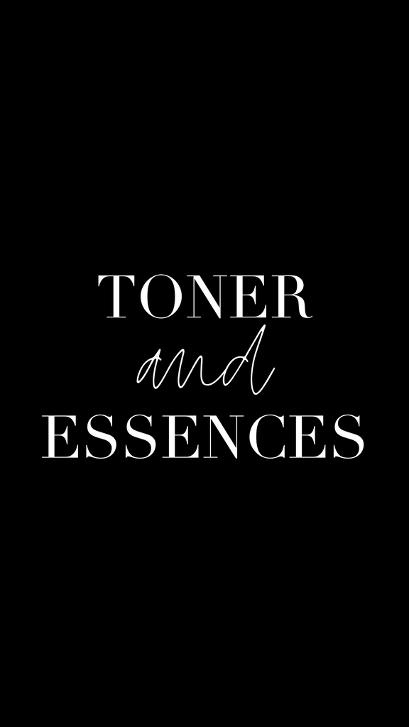 Toners + Essences